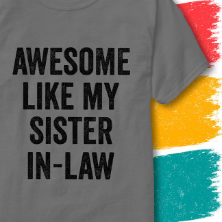 Grappige familieregel Geweldig zoals mijn schoonzu T-shirt
