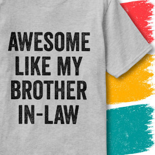 Grappige familieregel Super zoals mijn zwager T-shirt