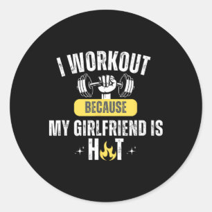 Grappige Fitness Gym Ik Train Omdat Mijn Vriendin  Ronde Sticker