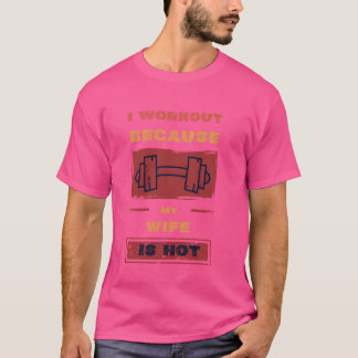 Grappige Fitness Gym Lover Ik Workout Omdat Mijn V T-shirt