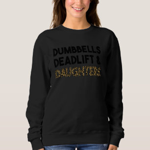 Grappige fitness workout Vaderdag halters Deadlift Trui