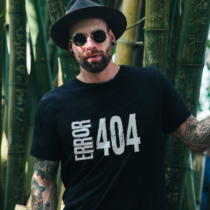 Grappige Fout 404 Pagina Niet Gevonden Geek Humor T-shirt