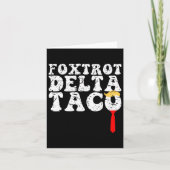 Grappige Foxtrot Delta Taco4 Kaart (Voorkant)