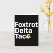 Grappige Foxtrot Delta Taco6 Kaart (Gele Bloem)