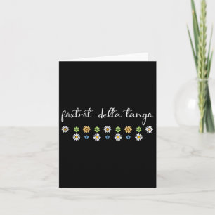 Grappige Foxtrot Tango Delta, Groovy Retro Quote, Kaart