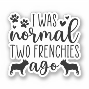Grappige Franse Bulldog eigenaren en geliefden Sticker