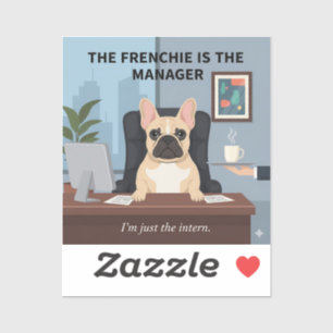 Grappige Franse Manager Hond Moeder Cadeau Kantoor Sticker