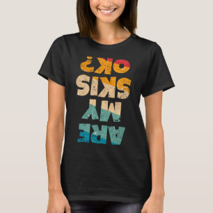Grappige freestyleskiër zijn skis ok_ winter berg t-shirt