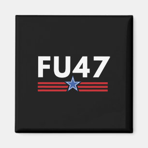 Grappige Fu47 Anti Trump Patriottische Pro Harris  Magneet