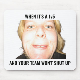 Grappige Gamer 1v5 Meme Harde Team Muismat