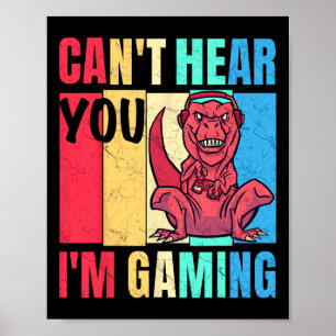 Grappige Gamer Headset Gaming kan je niet horen Ik Poster