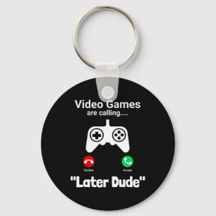 Grappige gamer-oproep scherm – “later gast” Contro Sleutelhanger