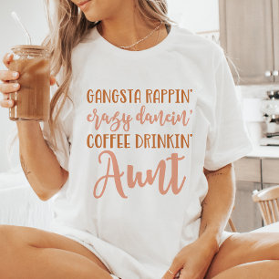 Grappige Gangsta Tante T-shirt