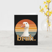 Grappige Gans Bruh Meme Kaart (Gele Bloem)