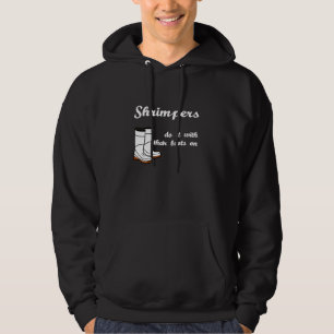 Grappige garnalen visser garnalen laars zeevruchte hoodie