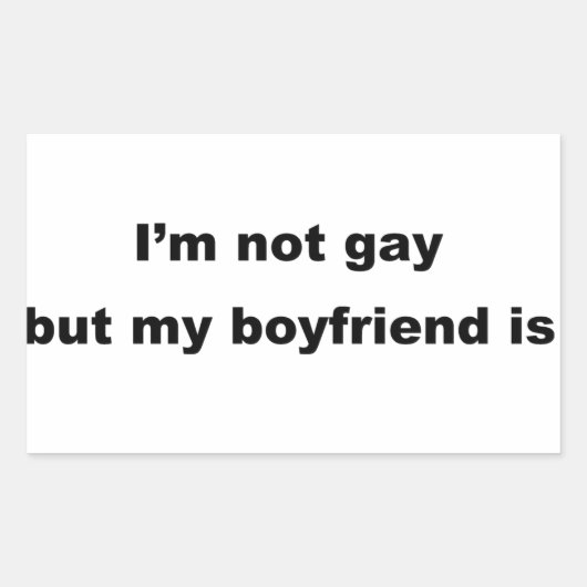 Grappige gay slogan! rechthoekige sticker (Voorkant)