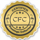 Grappige gecertificeerde Flamingo Collector Zwart  Sticker (Voorkant)