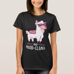 Grappige Geen Prob-Llama Alpaca Liefhebber T-shirt
