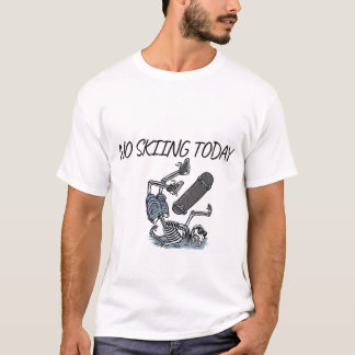 Grappige Geen Skien Vandaag png Verdrietige Skilop T-shirt