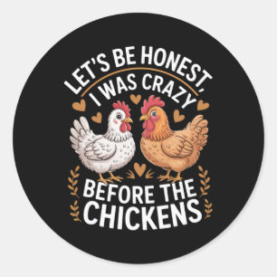 Grappige Gekke Kippen Dames Grap Ckyard Pluimvee L Ronde Sticker