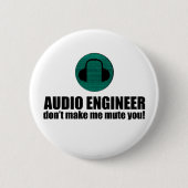 Grappige geluidstechnicus die audiotechniek zegt ronde button 5,7 cm (Voorkant)