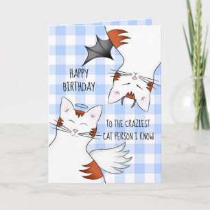 Grappige gelukkige verjaardag voor gekke kattenlie kaart