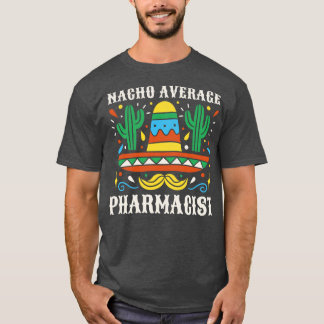 Grappige gemiddelde apotheker t-shirt
