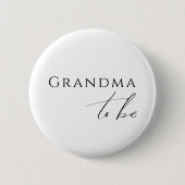 Grappige genderneutrale oma om te zijn ronde button 5,7 cm (Voorkant)