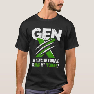 Grappige Generatie X Humor 60s 70s Gen-Xers Sarcas T-shirt