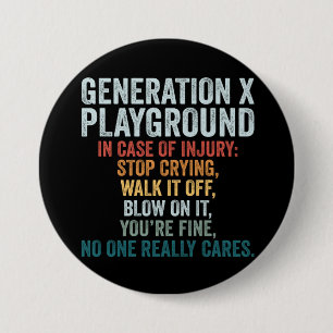 Grappige Generatie X Speeltuin Retro Ronde Button 7,6 Cm
