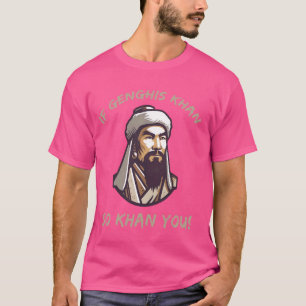 Grappige Genghis Khan grap en Mongoolse geschieden T-shirt