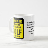 Grappige gepersonaliseerde golfwaarschuwing koffiemok (Voorkant links)