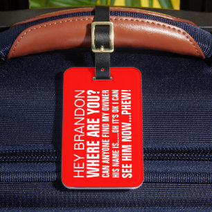 Grappige Gepersonaliseerde Naam Waar Ben Je Bagagelabel