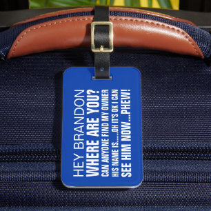 Grappige Gepersonaliseerde Naam Waar ben je Bagagelabel