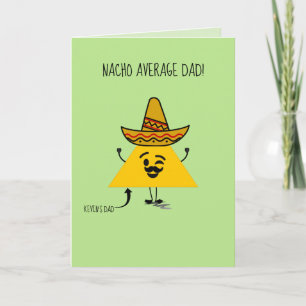 Grappige gepersonaliseerde nacho vaders dag / verj kaart