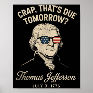 Grappige geschiedenis Thomas Jefferson 3 juli 1776 Poster