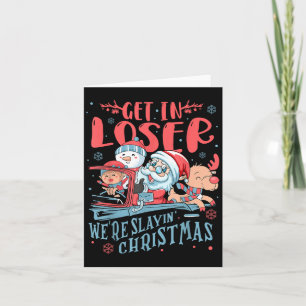 Grappige Get in Loser waren het redden van Kerstmi Kaart