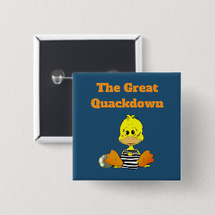 Grappige Gevangenis Eend De Grote Kwakdown Vierkante Button 5,1 Cm