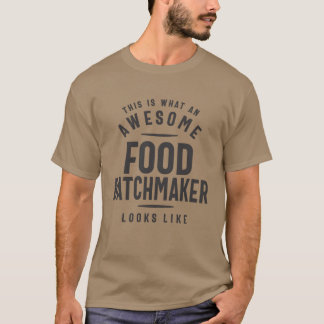 Grappige geweldige voedsel batchmaker baan beroep t-shirt