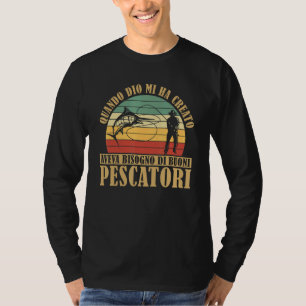 Grappige gezegden visser en Vist een goede visser T-shirt