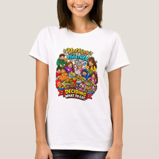 Grappige gezinscitaten over het kiezen van eten t-shirt