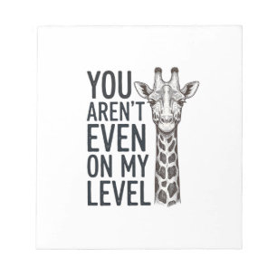Grappige Giraffe Je Bent Niet Op Mijn Niveau T-Shi Notitieblok