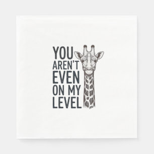 Grappige Giraffe Je Bent Niet Op Mijn Niveau T-Shi Servet