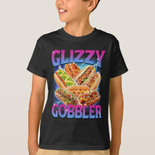 Grappige Glizzy Gobbler Meme Hilarische Hot Dog Gl T-shirt