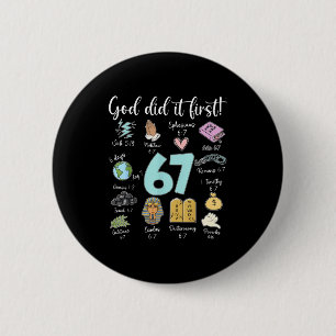 Grappige God deed het eerst 67 Meme Jezus Christel Ronde Button 5,7 Cm