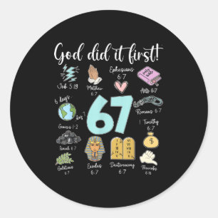 Grappige God deed het eerst 67 Meme Jezus Christen Ronde Sticker