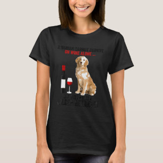 Grappige Golden Retriever Een Vrouw Kan Niet Overl T-shirt