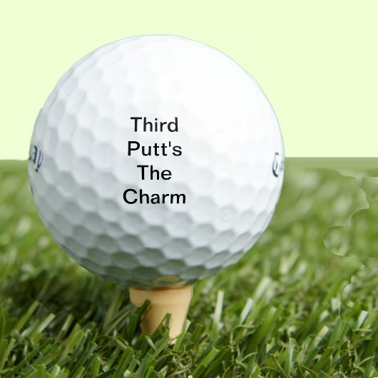 Grappige Golf Gift Joke Derde Putt is de charme Golfballen