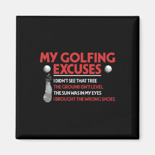 Grappige golfer, mijn golfexcuses die ik niet zag magneet