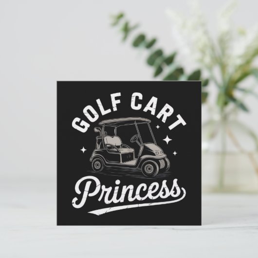 Grappige Golfkar Princess Sarcasme Golfende Dames Kaart (Staand voorkant)